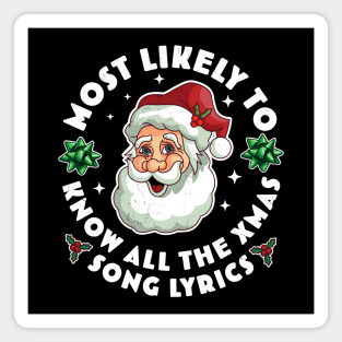 Most Likely To Know All The Christmas Song Lyrics Magnet
